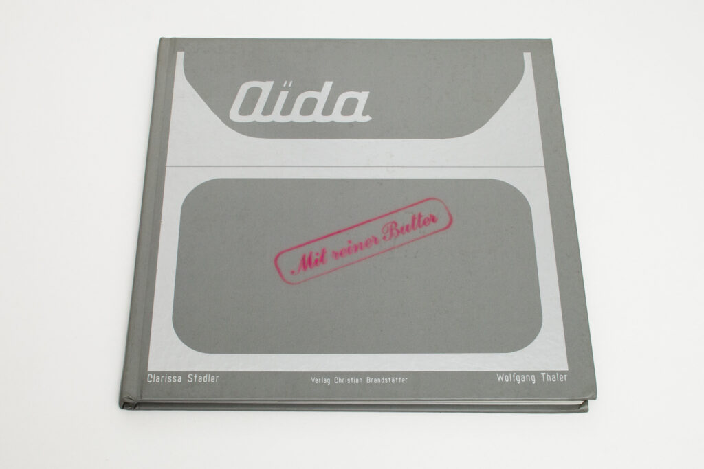 Aida - Mir reiner Butter